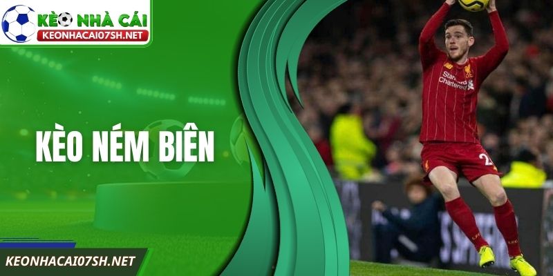 Kèo Ném Biên Trong Phân Tích Bóng Đá Hiện Đại Chuyên Sâu